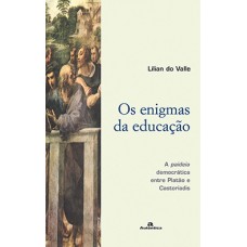 Os enigmas da educação