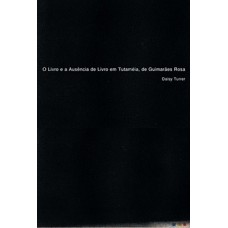 O livro e ausência de livro em Tutaméia, de Guimarães Rosa