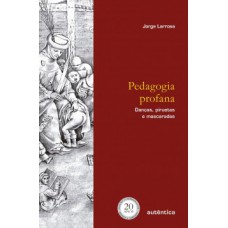 Pedagogia profana Pedagogia profana