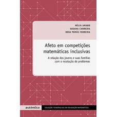 Afeto em competições matemáticas inclusivas Afeto em competições matemáticas inclusivas