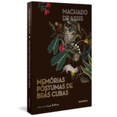 Memórias póstumas de Brás Cubas Memórias póstumas de Brás Cubas