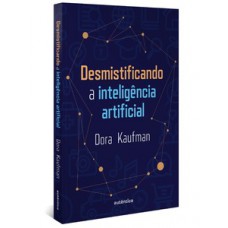 Desmistificando a inteligência artificial Desmistificando a inteligência artificial