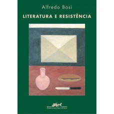 Literatura e resistência Literatura e resistência