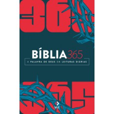 Bíblia 365 nvt - capa espinhos (brochura) Bíblia 365 nvt - capa espinhos (brochura)