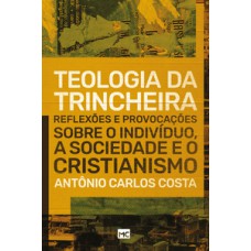 Teologia da trincheira Teologia da trincheira