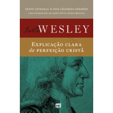 Explicação clara da perfeição cristã