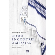 Como encontrei o messias