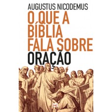 O que a bíblia fala sobre oração O que a bíblia fala sobre oração