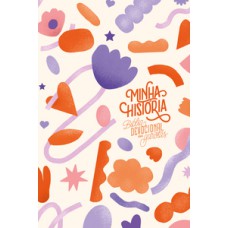 Minha história: bíblia devocional para garotas (capa formas) Minha história: bíblia devocional para garotas (capa formas)