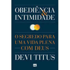 Obediência e intimidade