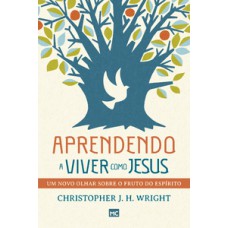 Aprendendo a viver como Jesus