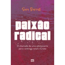 Paixão radical