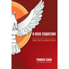 O deus esquecido O deus esquecido
