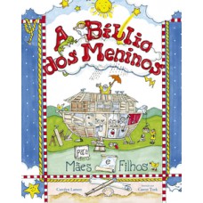 A bíblia dos meninos A bíblia dos meninos