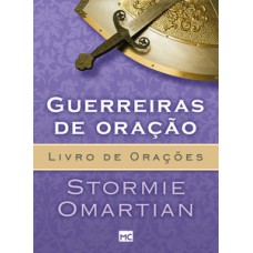 Guerreiras de oração - livro de orações