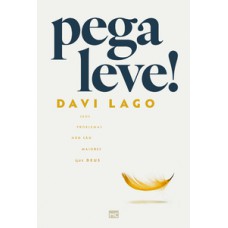 Pega leve!