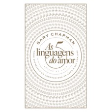 As 5 linguagens do amor: edição de luxo