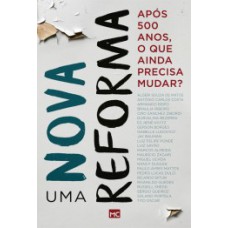 Uma nova reforma