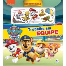Patrulha Canina - Trabalho em equipe Patrulha Canina - Trabalho em equipe