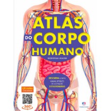 Atlas do corpo humano - edição revisada e atualizada