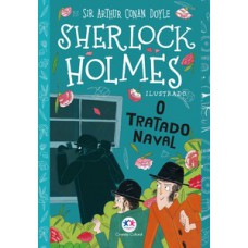 Sherlock Holmes ilustrado - O tratado naval Sherlock Holmes ilustrado - O tratado naval