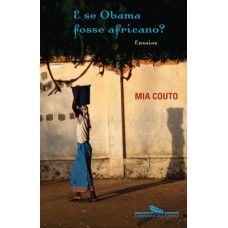 E se obama fosse africano?