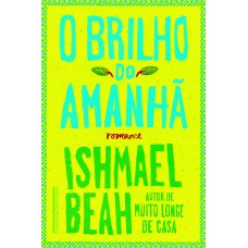 O brilho do amanhã O brilho do amanhã