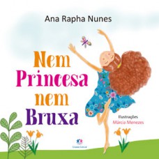Nem princesa nem bruxa Nem princesa nem bruxa