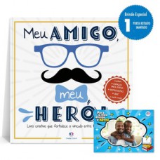 Meu amigo, meu herói - Edição Limitada (Livro Porta Retrato) Meu amigo, meu herói - Edição Limitada (Livro Porta Retrato)