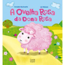 A ovelha rosa da dona Rosa A ovelha rosa da dona Rosa