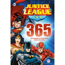 Liga da Justiça - 365 atividades e desenhos para colorir Liga da Justiça - 365 atividades e desenhos para colorir
