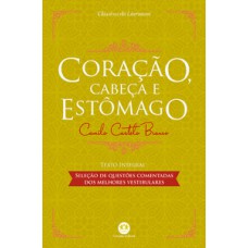 Coração, cabeça e estômago