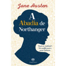 A abadia de Northanger A abadia de Northanger