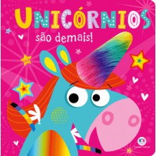 Unicórnios são demais! Unicórnios são demais!