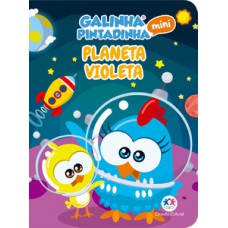Galinha Pintadinha Mini - Planeta Violeta Galinha Pintadinha Mini - Planeta Violeta