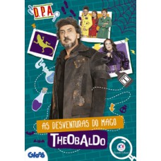 Detetives do Prédio Azul - As desventuras do mago Theobaldo