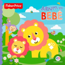 Fisher-Price - Álbum do Bebê Fisher-Price - Álbum do Bebê