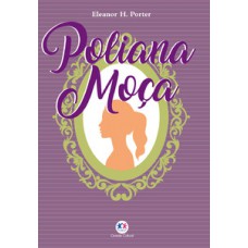 Poliana moça - LUXO Poliana moça - LUXO