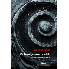 Minhas viagens com heródoto