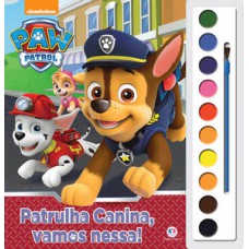 Patrulha Canina - Patrulha Canina, vamos nessa!