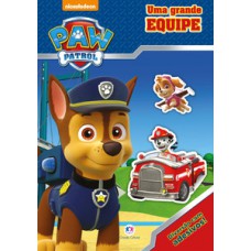 Patrulha Canina - Uma grande equipe Patrulha Canina - Uma grande equipe