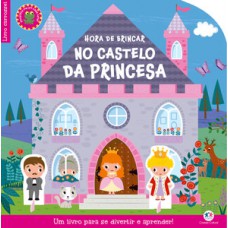 Hora de brincar no castelo da princesa Hora de brincar no castelo da princesa