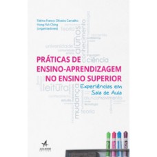 Práticas de ensino-aprendizagem no ensino superior Práticas de ensino-aprendizagem no ensino superior