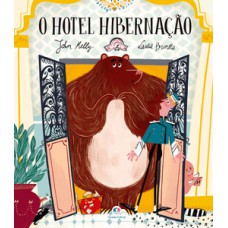 O hotel hibernação