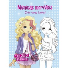 Meninas incríveis