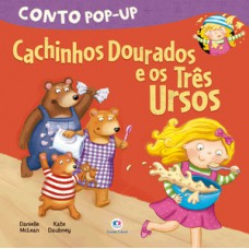 Cachinhos Dourados e os três ursos