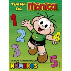 Turma da Mônica - Vamos aprender os números Turma da Mônica - Vamos aprender os números