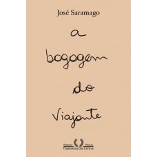 A bagagem do viajante (nova edição) A bagagem do viajante (nova edição)