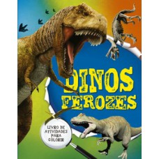 Dinos ferozes Dinos ferozes