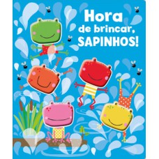 Hora de brincar, sapinhos!